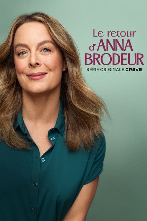 Le retour d'Anna Brodeur
