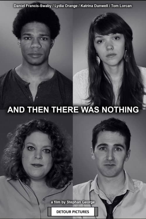 And Then There Was Nothing