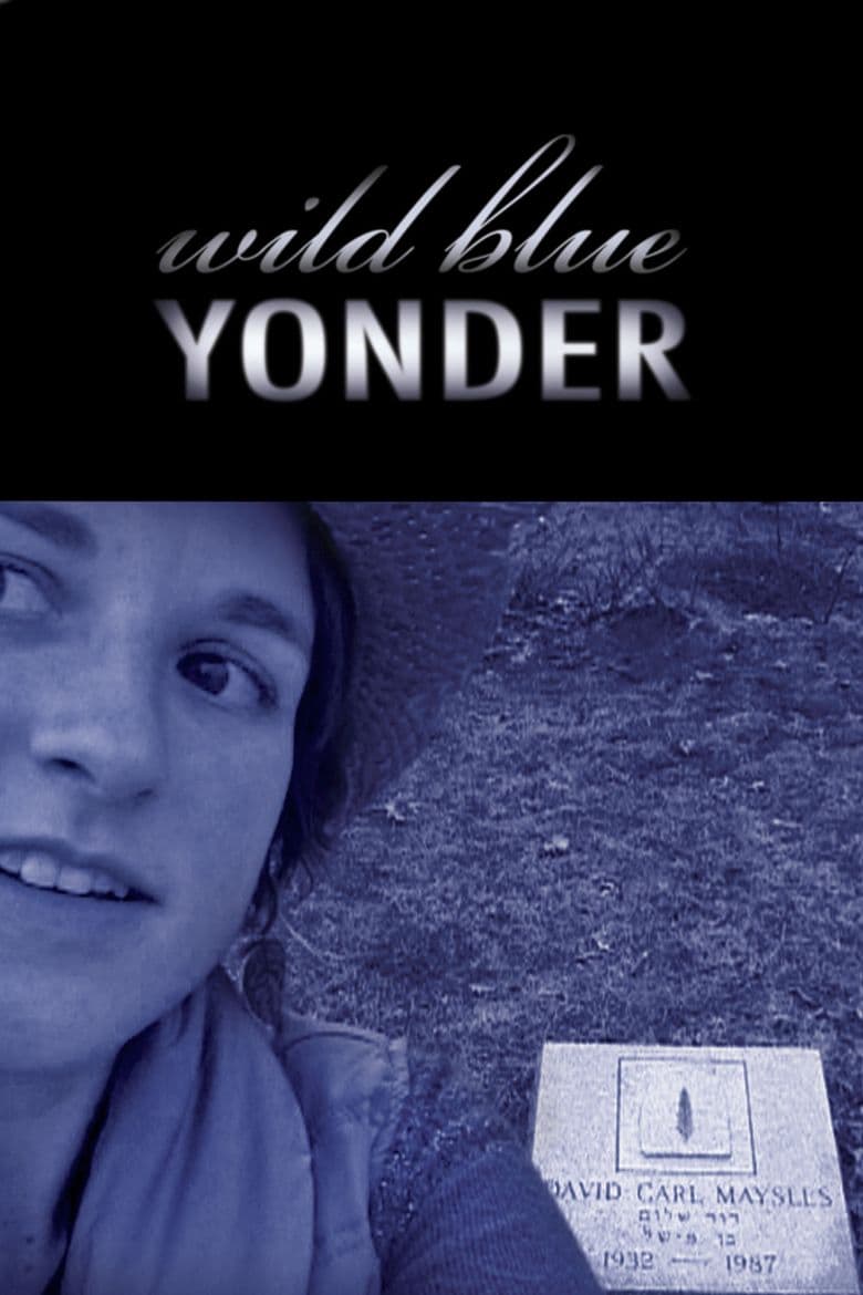 Wild Blue Yonder