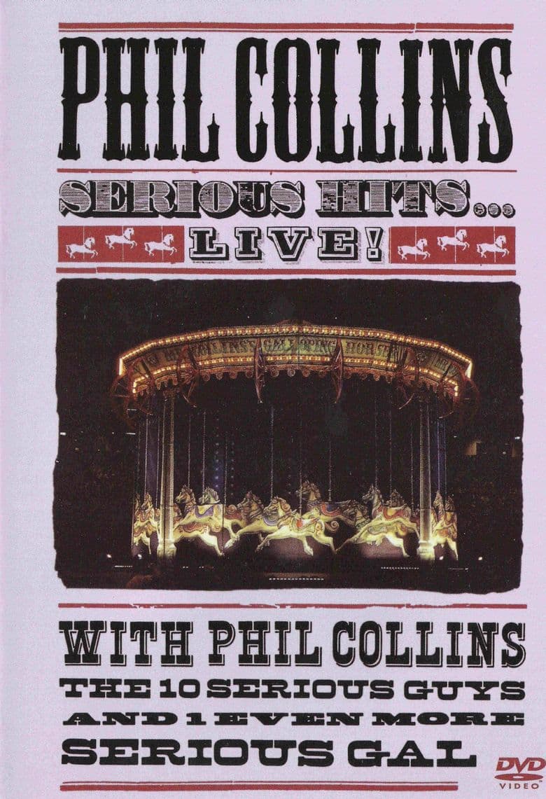 Phil Collins: Serious Hits Live