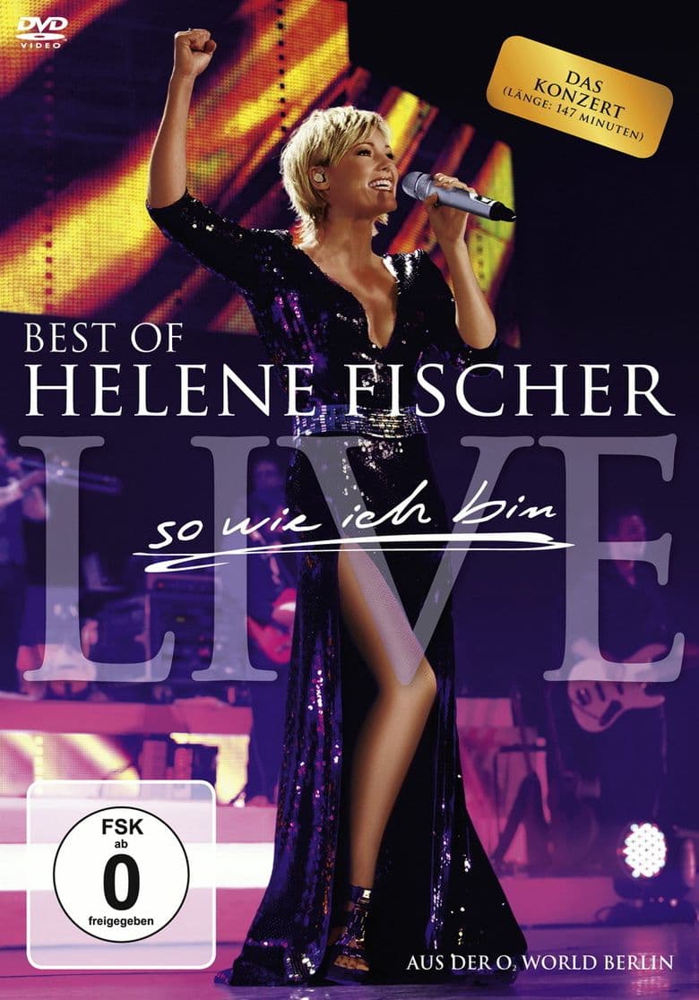Helene Fischer - Best Of Live - So wie ich bin