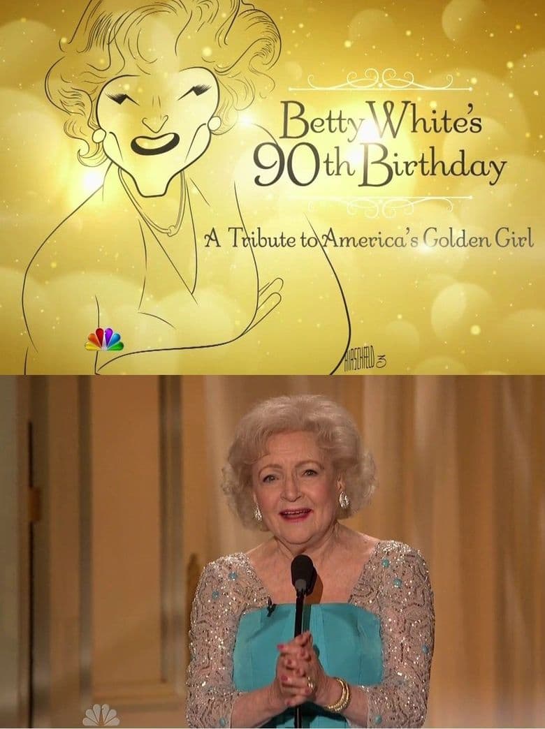 Betty White's 90th Birthday: A Tribute to America's Golden Girl