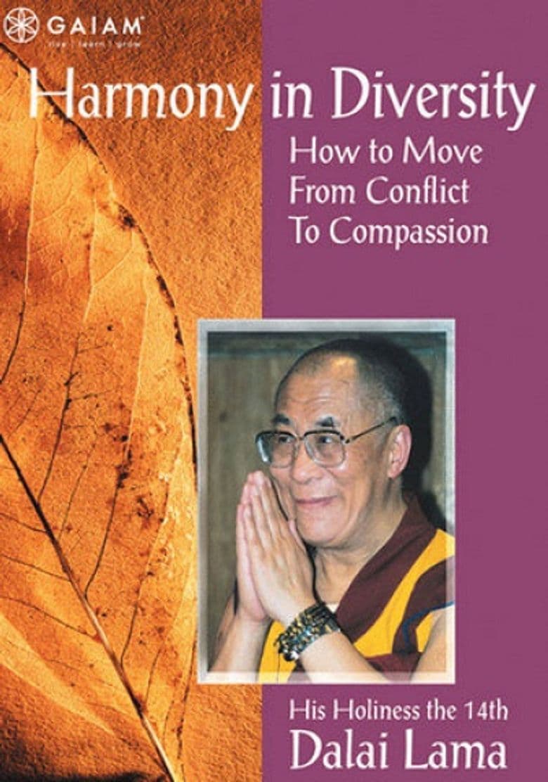 Dalai Lama: Harmony In Diversity