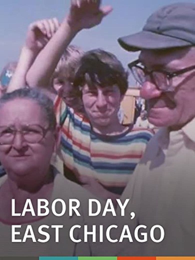Labor Day: East Chicago