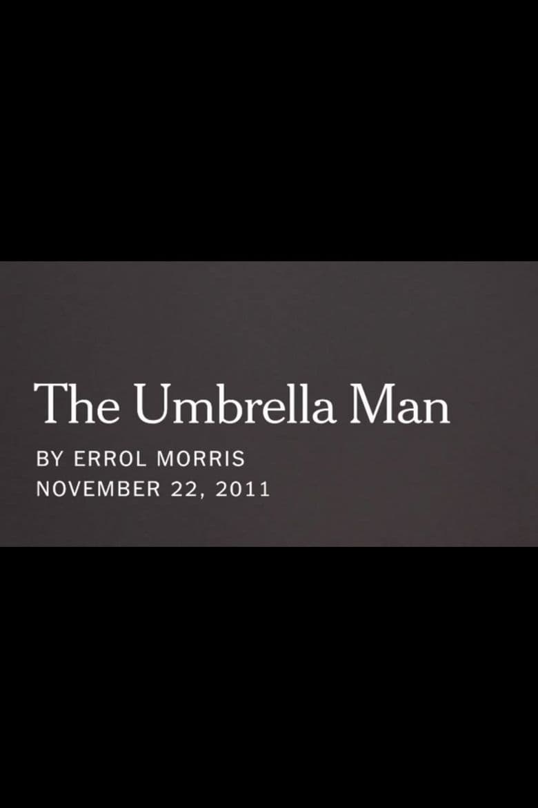 The Umbrella Man