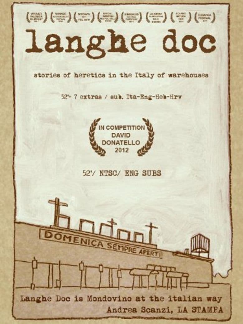Langhe Doc. Stories of Heretics in the Italy of Warehouses