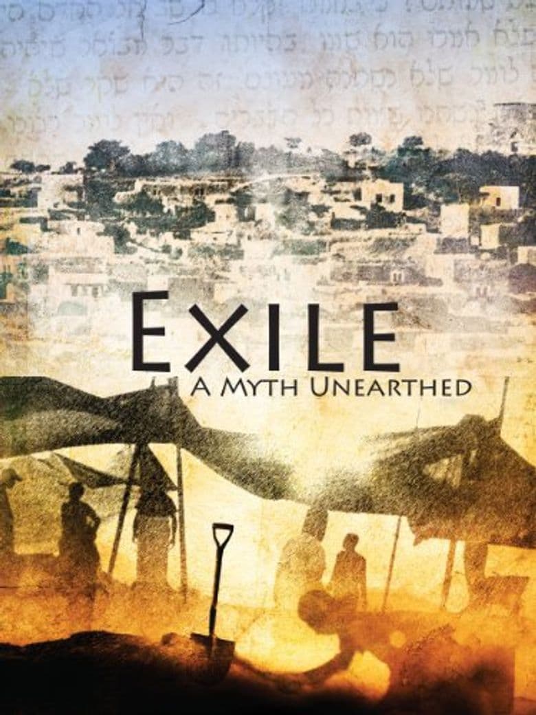 Exile - A Myth Unearthed