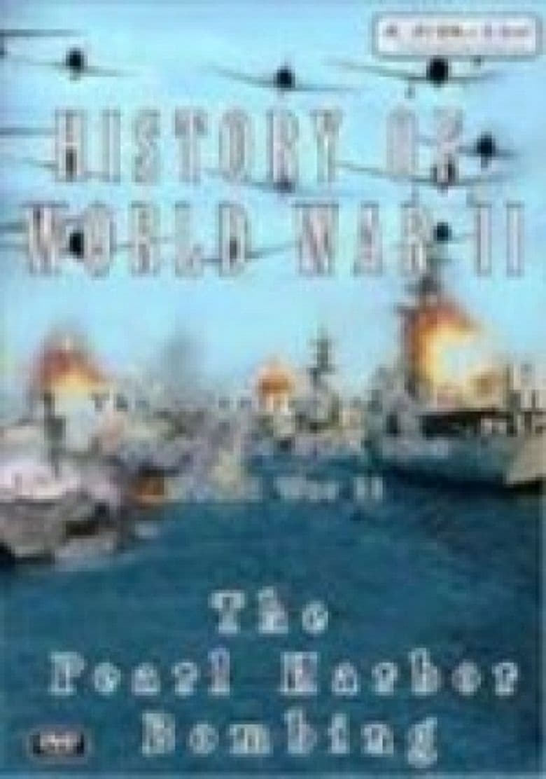 History Of World War II The Pearl Harbor Bombing