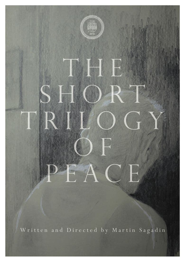 The Short Trilogy of Peace