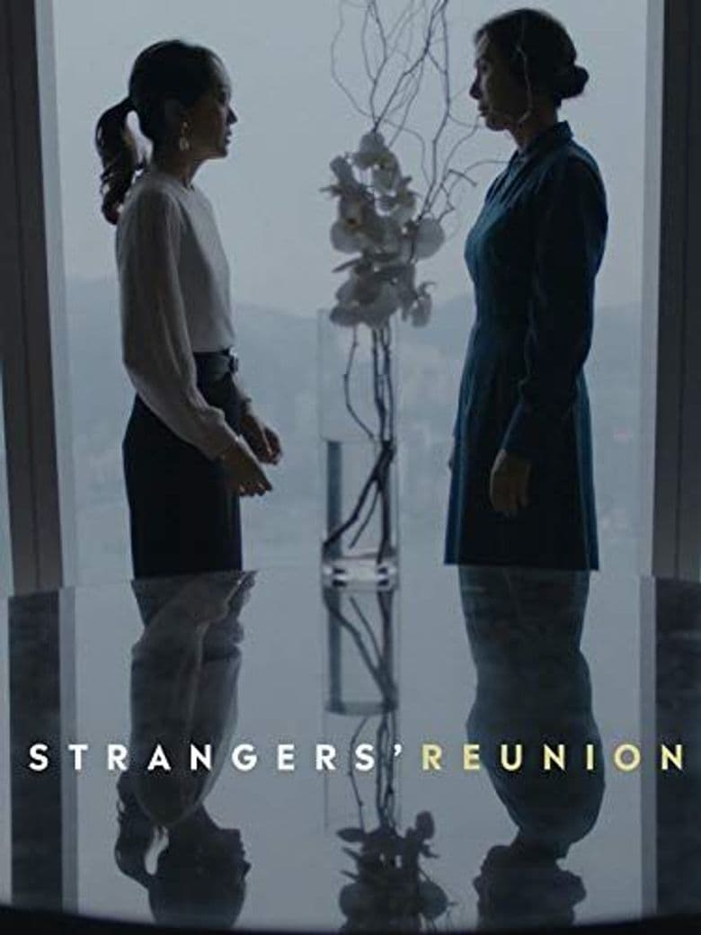 Strangers' Reunion