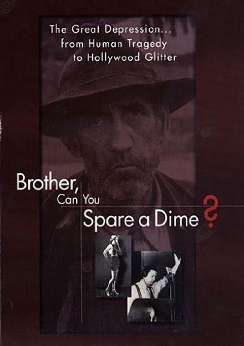 Brother Can You Spare A Dime