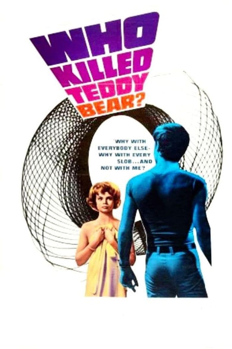 Who Killed Teddy Bear