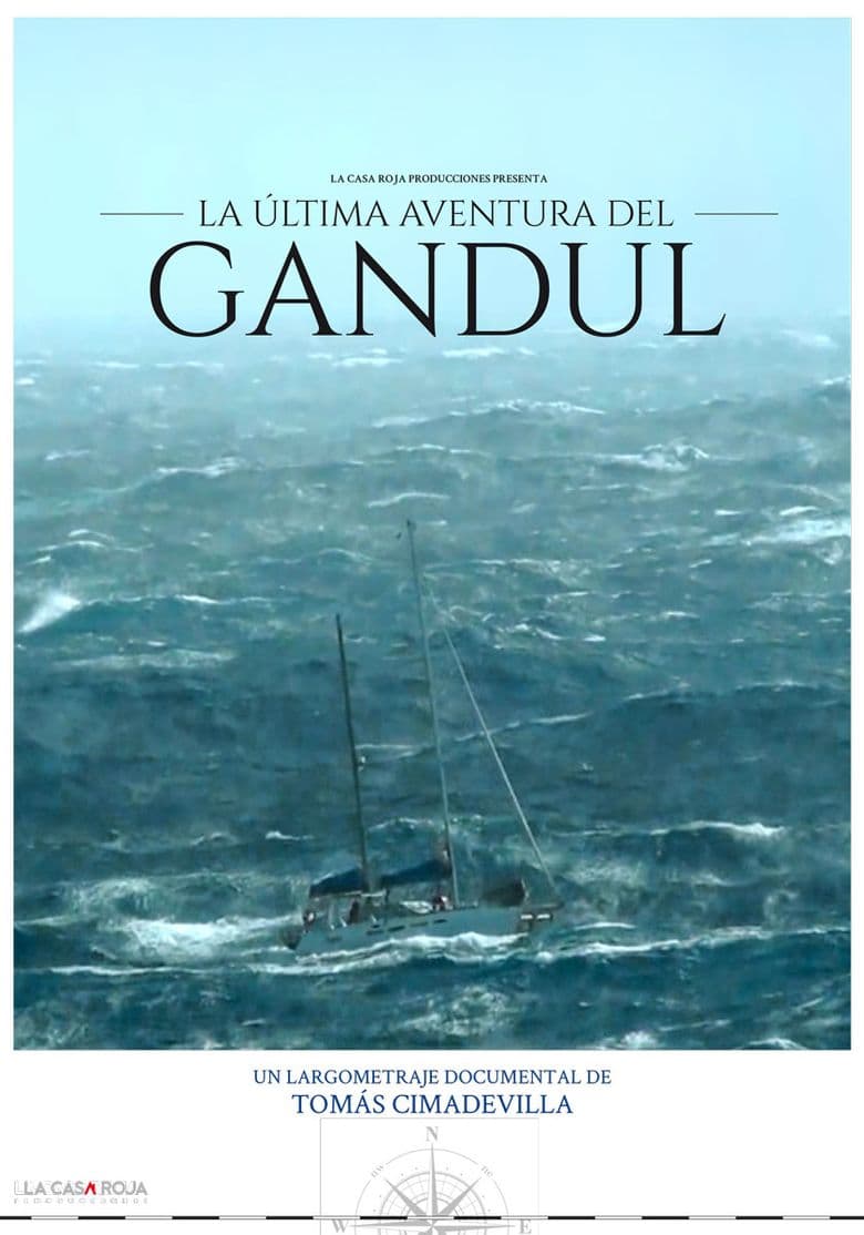 The Last Adventure Of the Gandul: Diary of a Shipwreck
