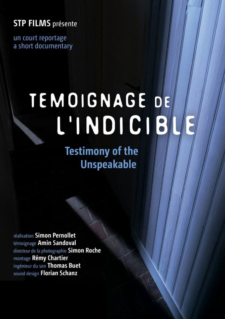 Testimony of the Unspeakable