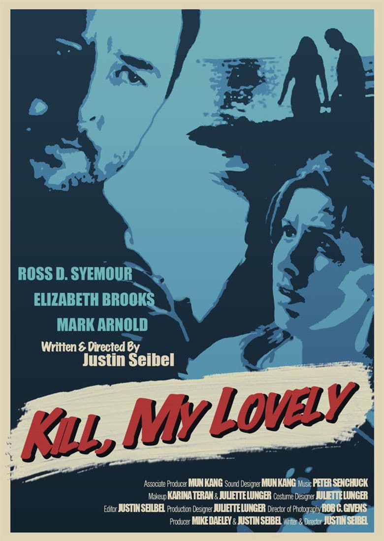 Kill, My Lovely