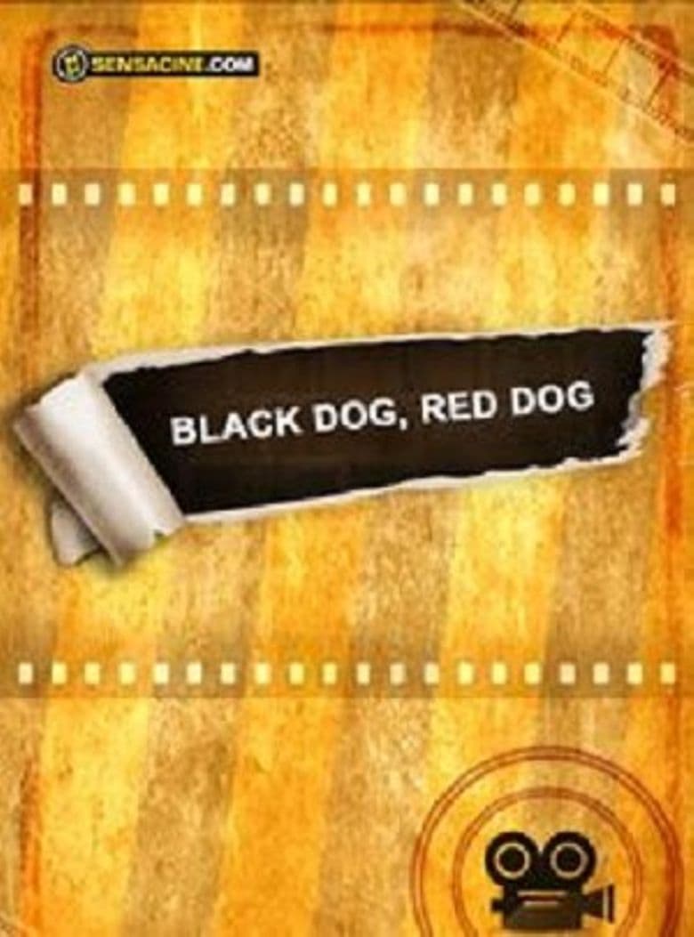 Black Dog, Red Dog