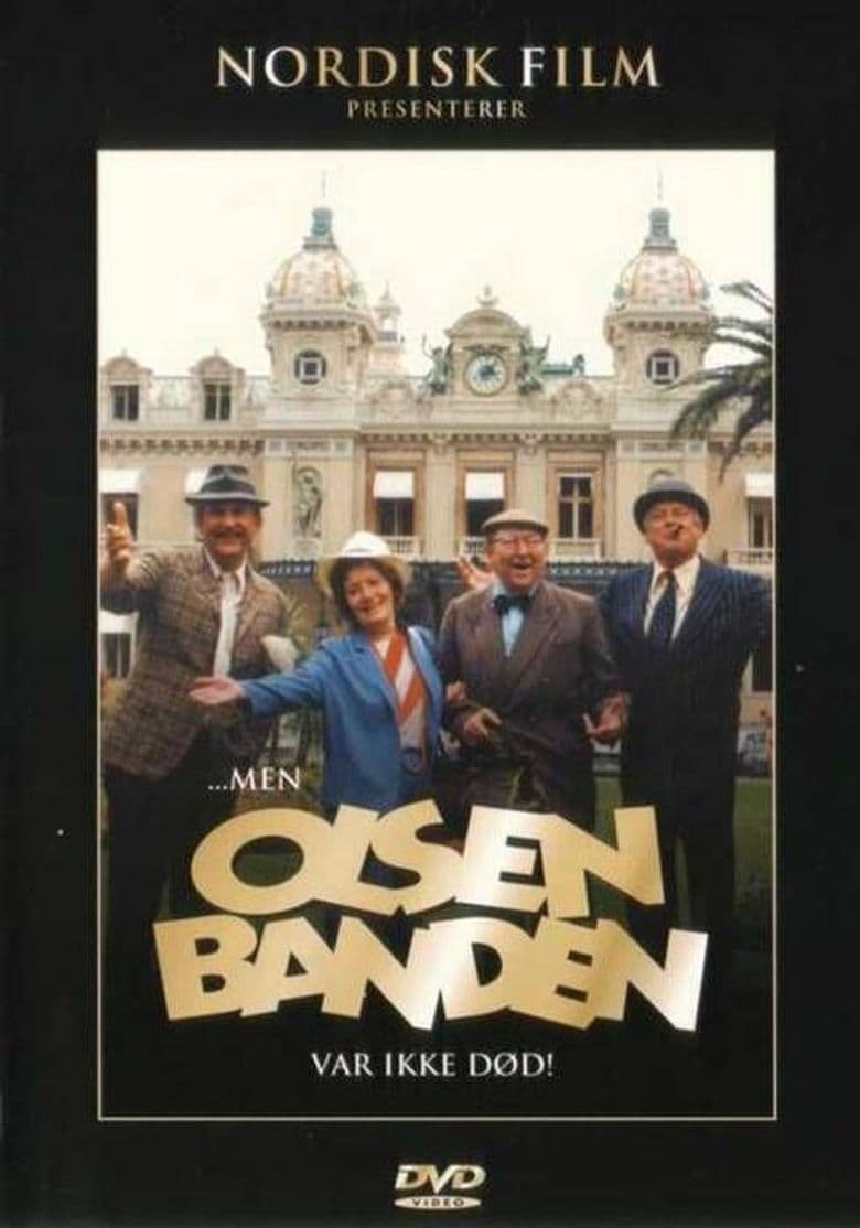 ... men Olsenbanden var ikke død!