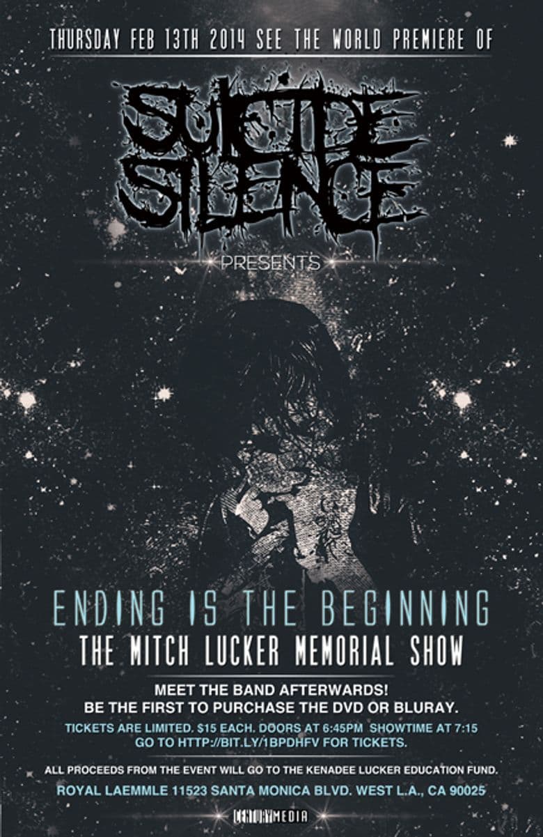 Suicide Silence: Ending Is the Beginning.. (The Mitch Lucker Memorial Show)