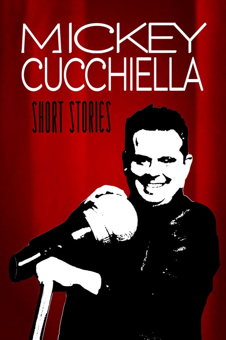 Mickey Cucchiella: Short Stories