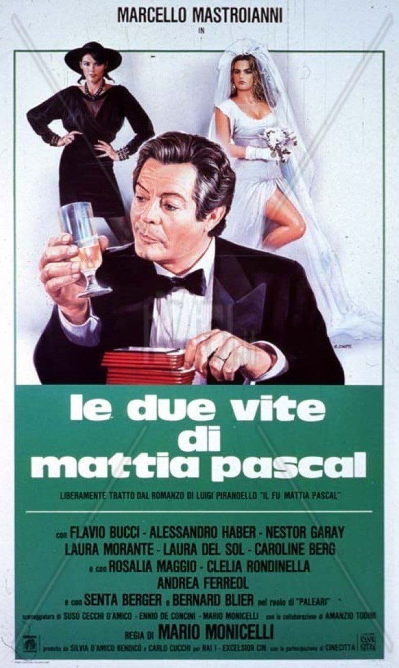 The Two Lives of Mattia Pascal
