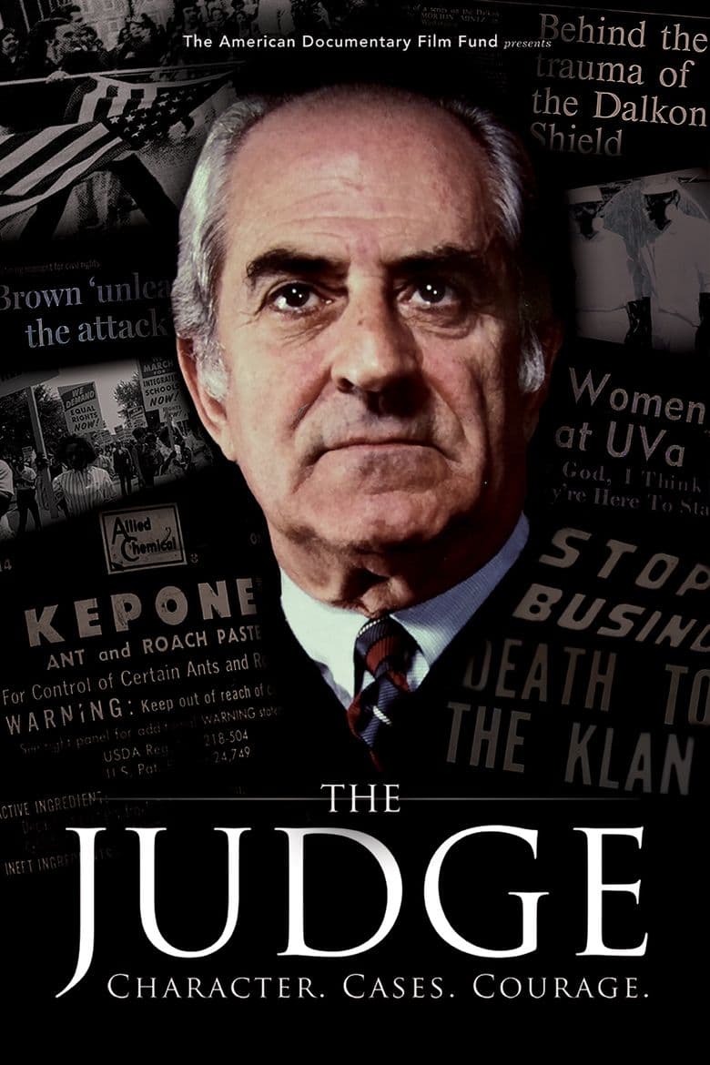 The Judge: Character, Cases, Courage