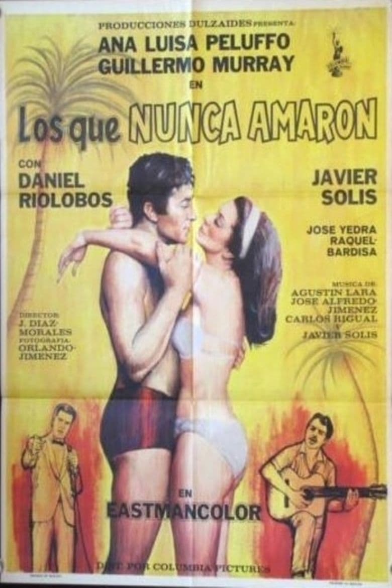 Los que nunca amaron