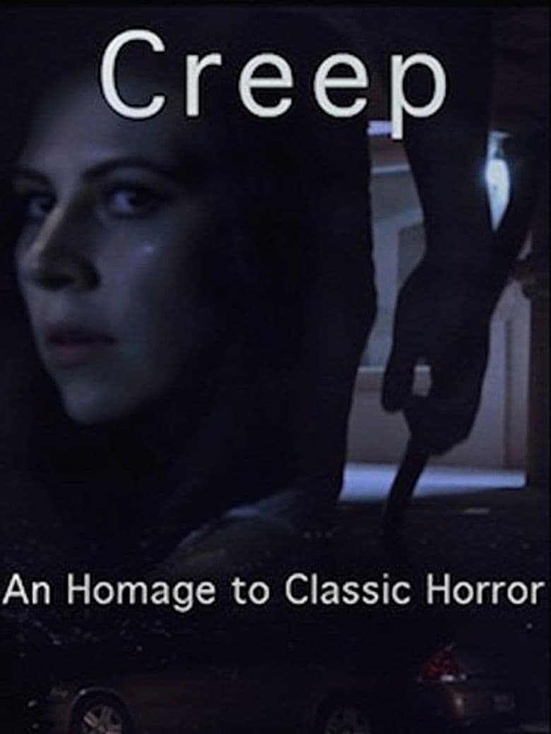 Creep: An Homage to Classic Horror