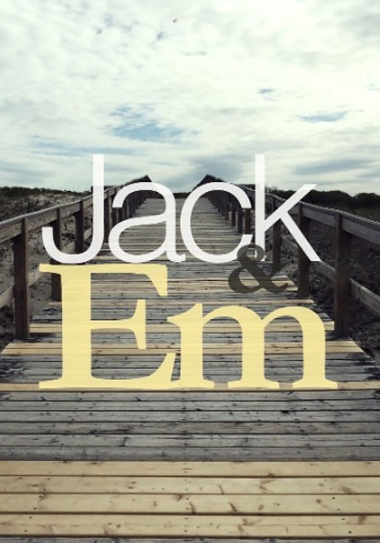 Jack & Em