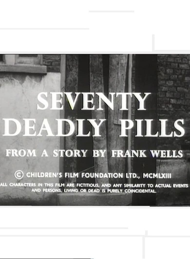 Seventy Deadly Pills