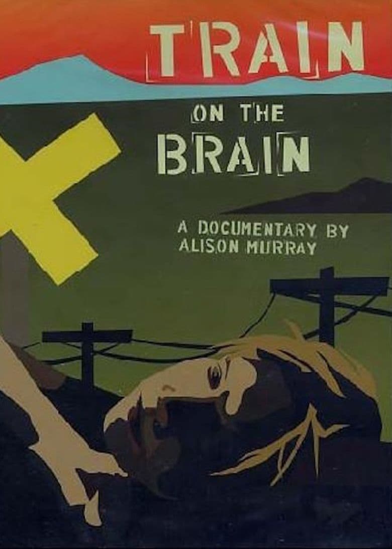 Train On The Brain