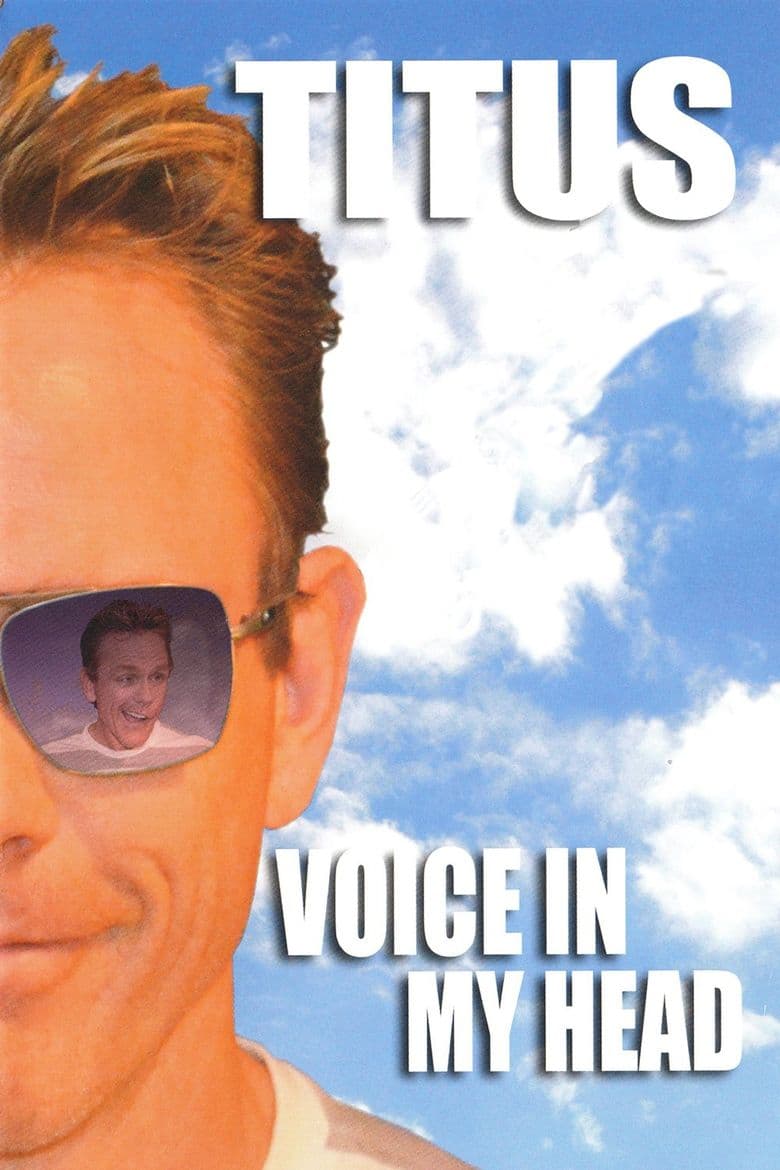 Christopher Titus: Voice in my Head