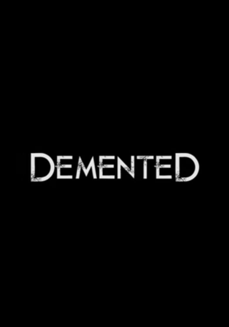 Demented
