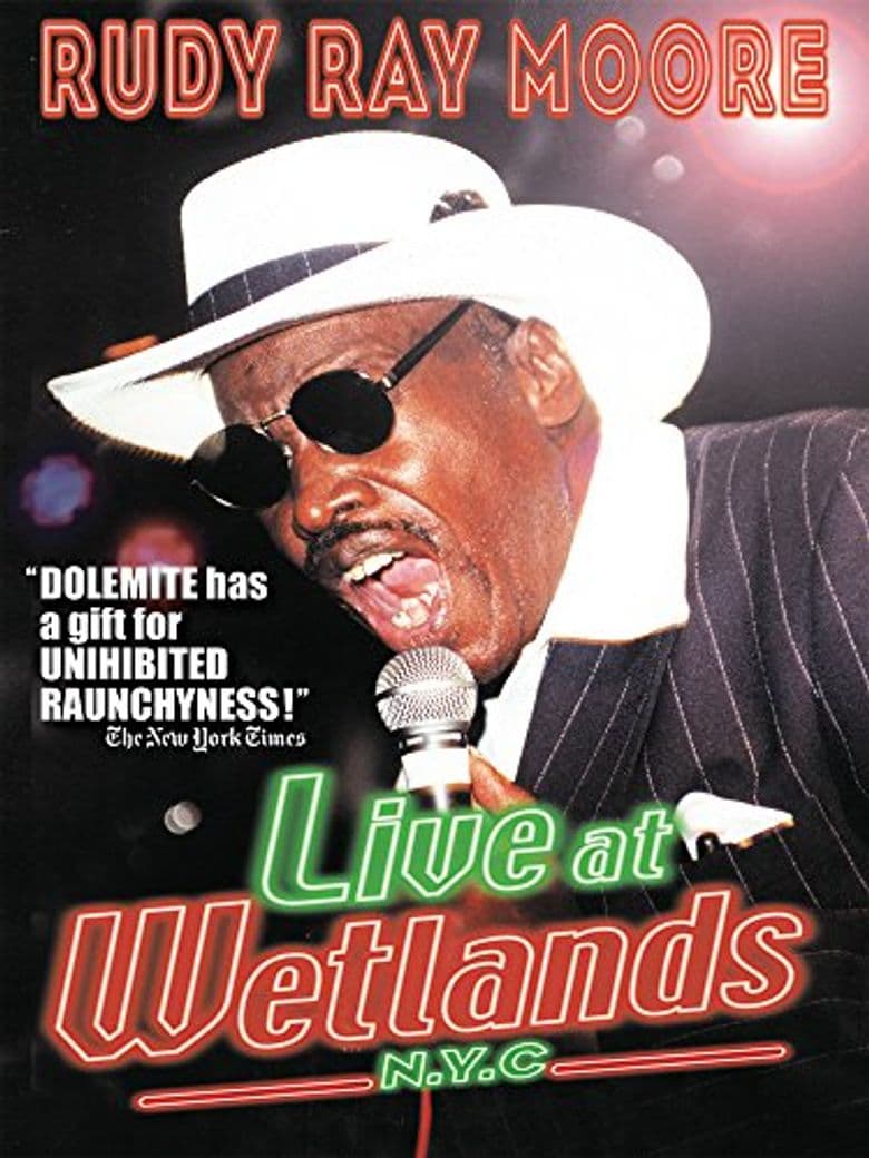 Rudy Ray Moore: Live at Wetlands