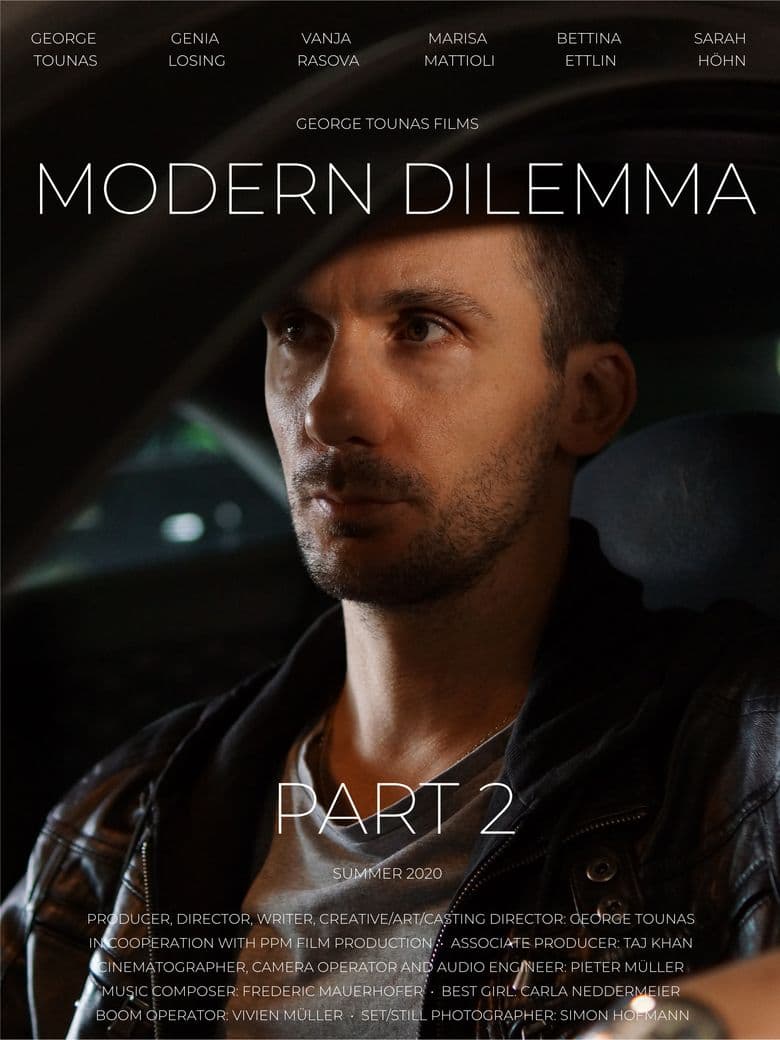Modern Dilemma: Part 2