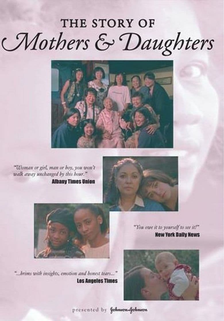 The Story of Mothers & Daughters