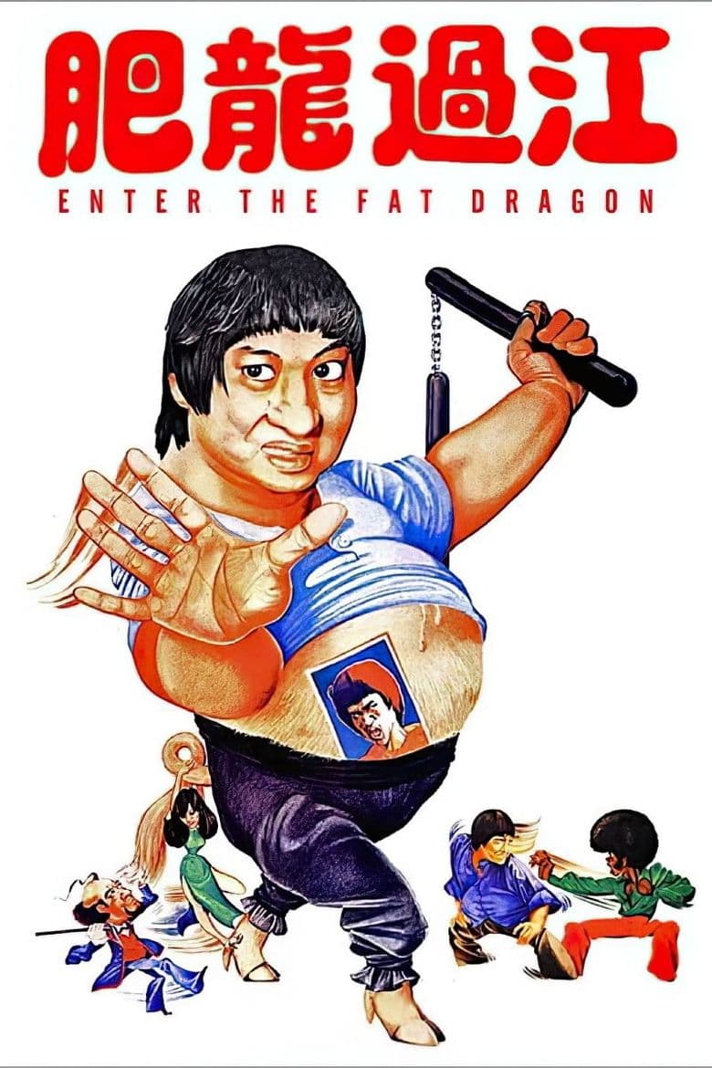 Enter The Fat Dragon