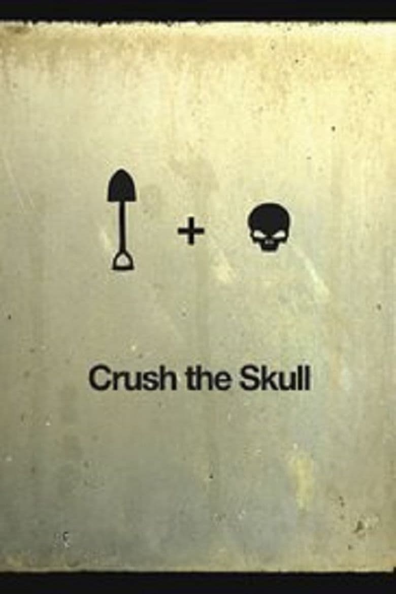 Crush the Skull