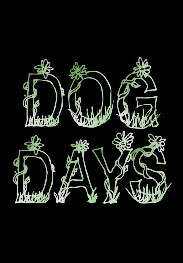 Dog Days