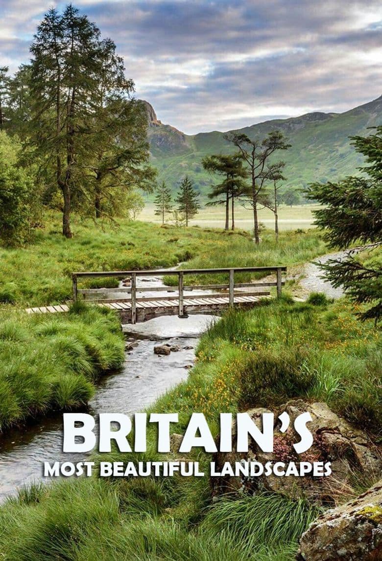 Britain's Most Beautiful Landscapes