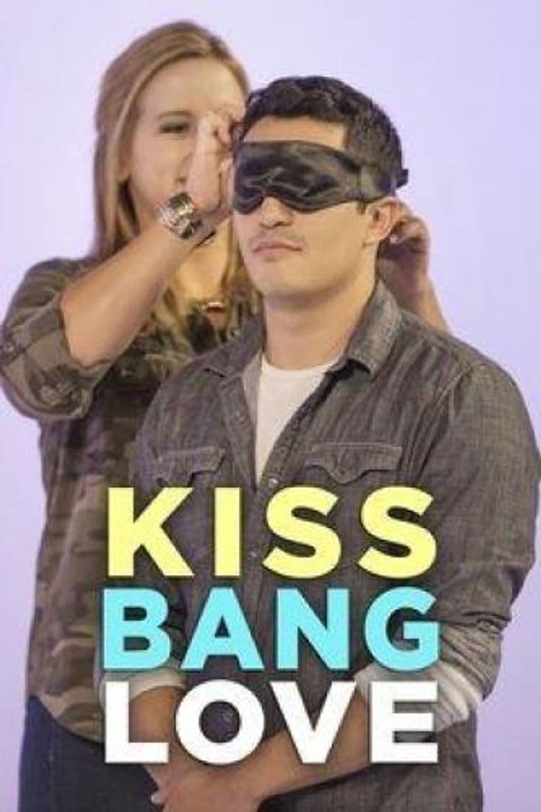 Kiss Bang Love