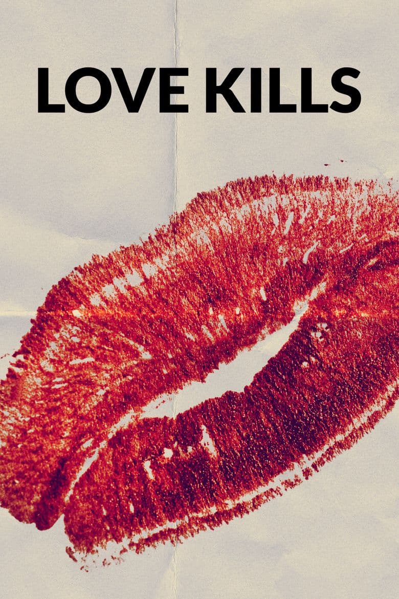Love Kills