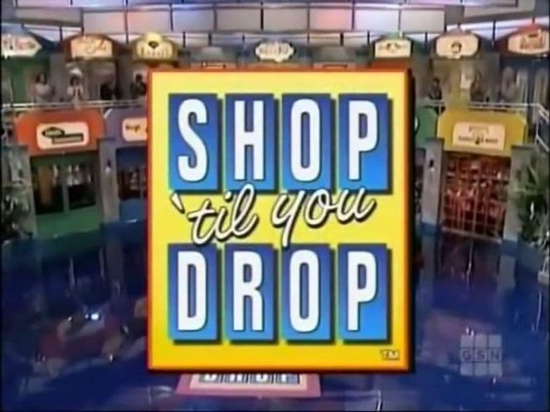 Shop 'til You Drop