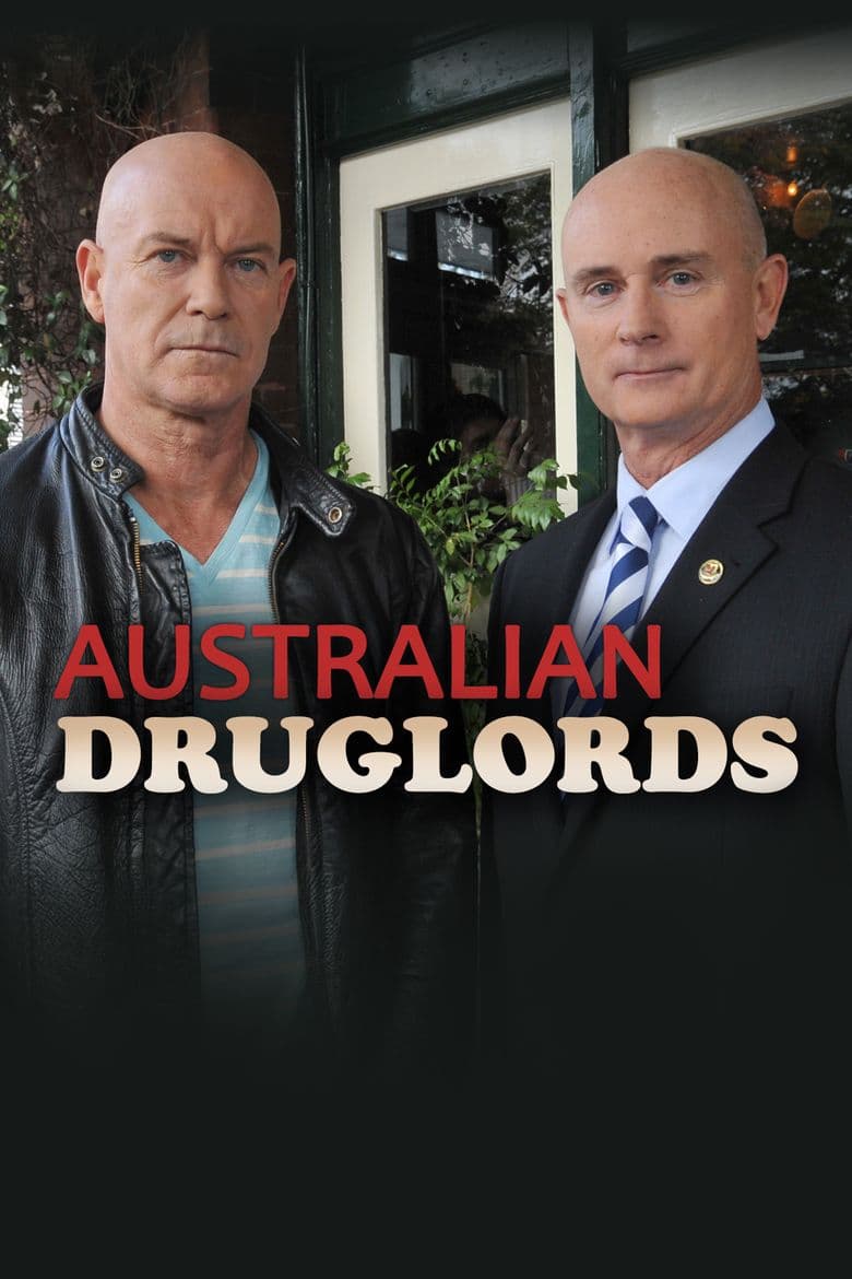 Australian Druglords
