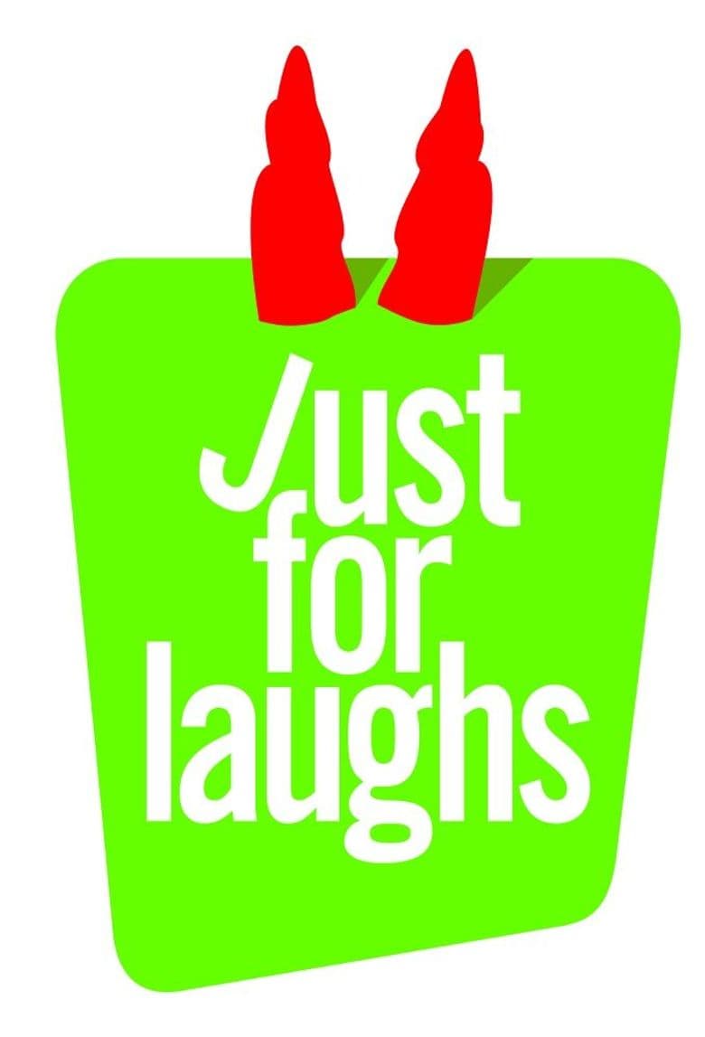 Just for Laughs