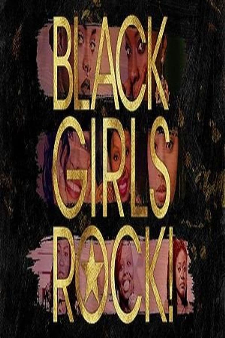 Black Girls Rock