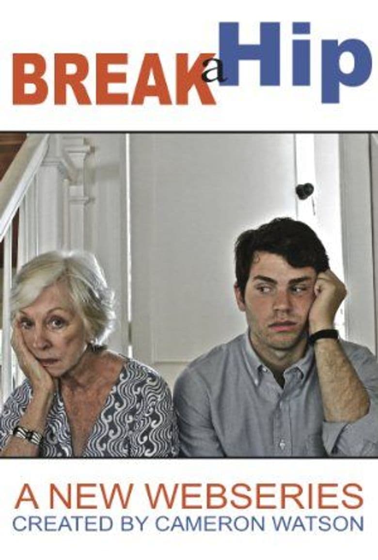 Break a Hip