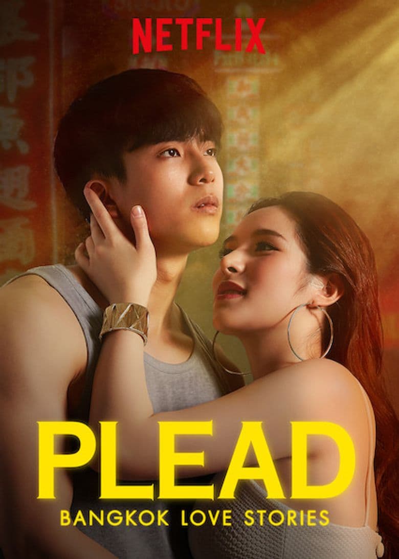 Bangkok Love Stories 2: Plead