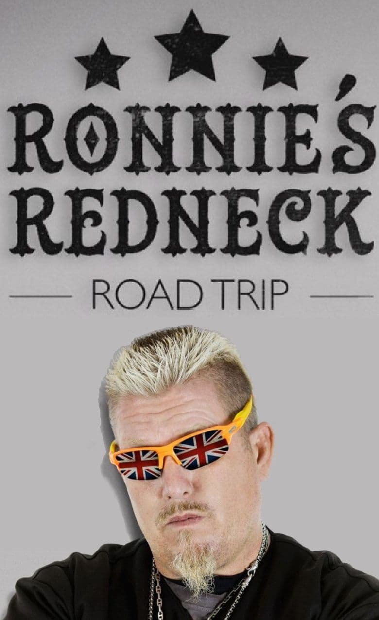 Ronnies Redneck Road Trip