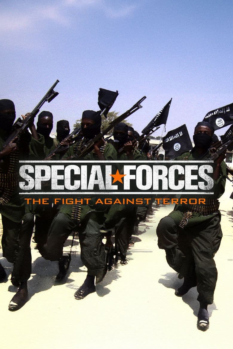 Special Forces: The Fight Against Terror