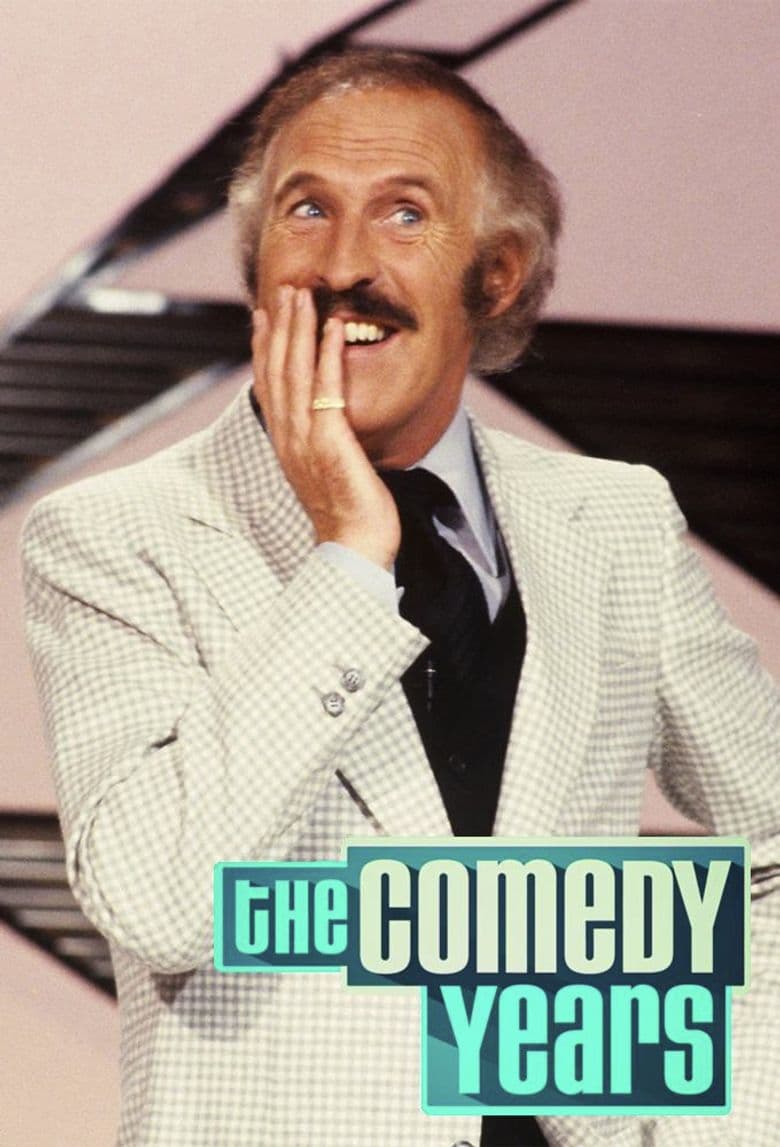 The Comedy Years